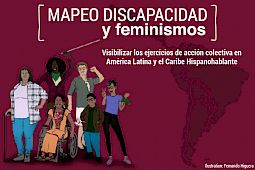 Mapeo Discapacidad y Feminismos: visibilizar los ejercicios de acción colectiva